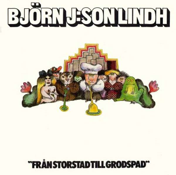 Björn J:Son Lindh - Från Storstad Till Grodspad