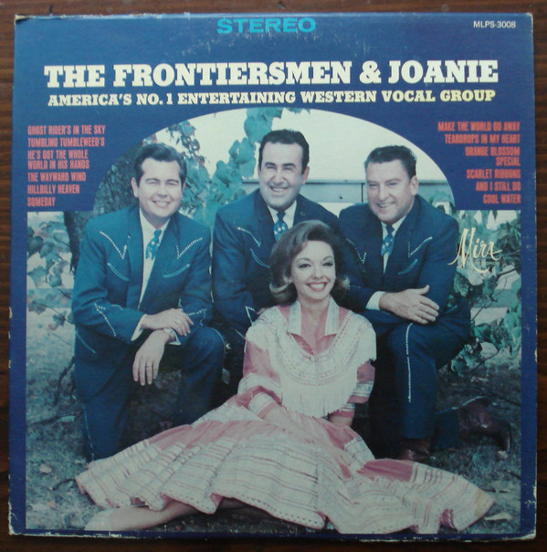The Frontiersmen &amp; Joanie - The Frontiersmen &amp; Joanie