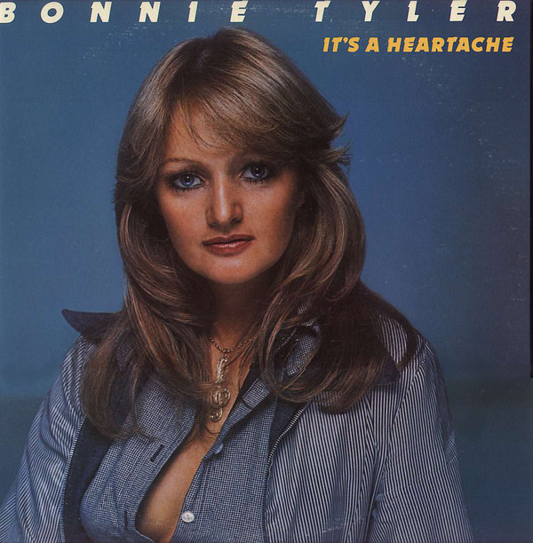 Bonnie Tyler - It&#39;s A Heartache