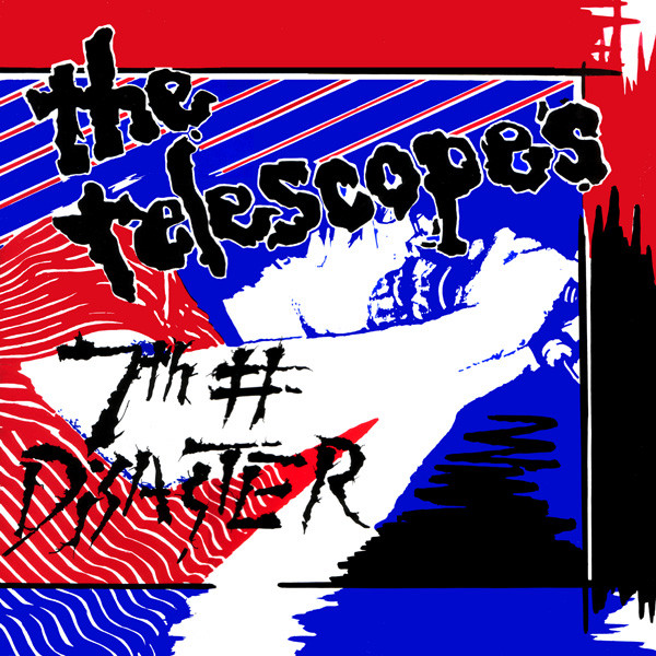 The Telescopes - 7th# Disaster