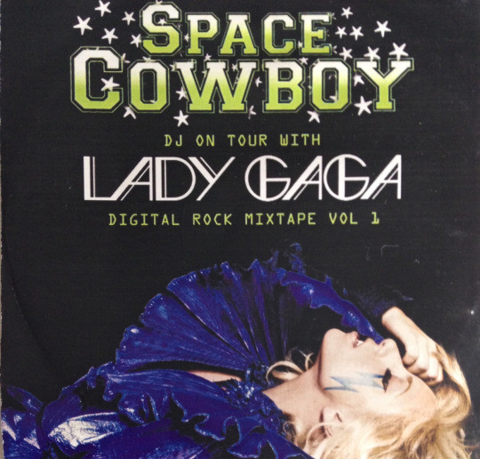 Lady Gaga - DJ On Tοur With Lady Gaga (Digital Rock Mixtape Vol 1)